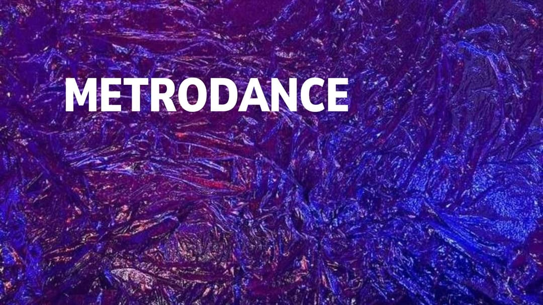 Metrodance