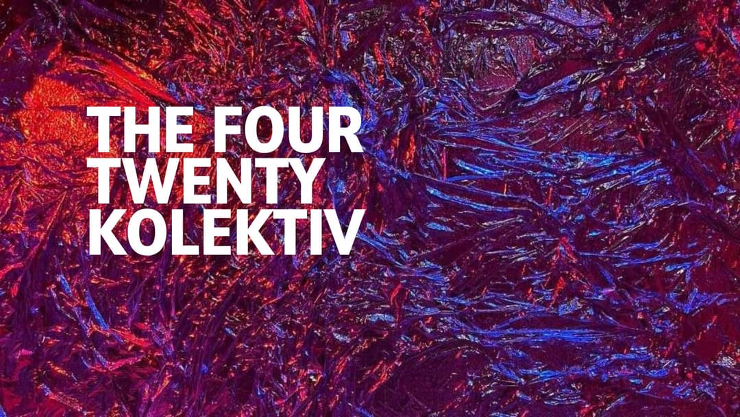 The Four Twenty Kolektiv